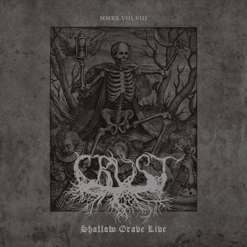 Crust : Shallow Grave Live